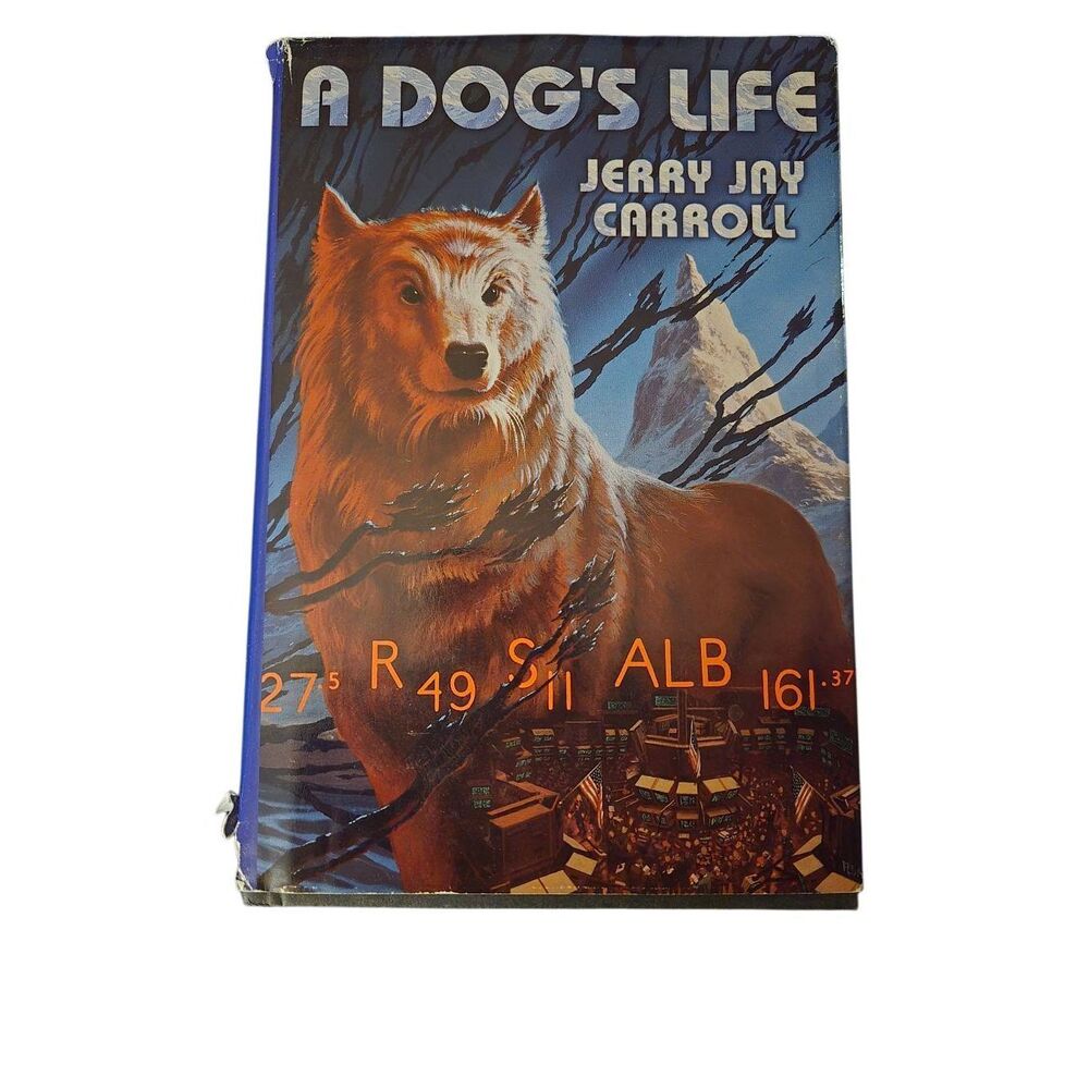 A dog's life by Jerry Jay Carroll - Sebo fantasy - isbn 0739401947